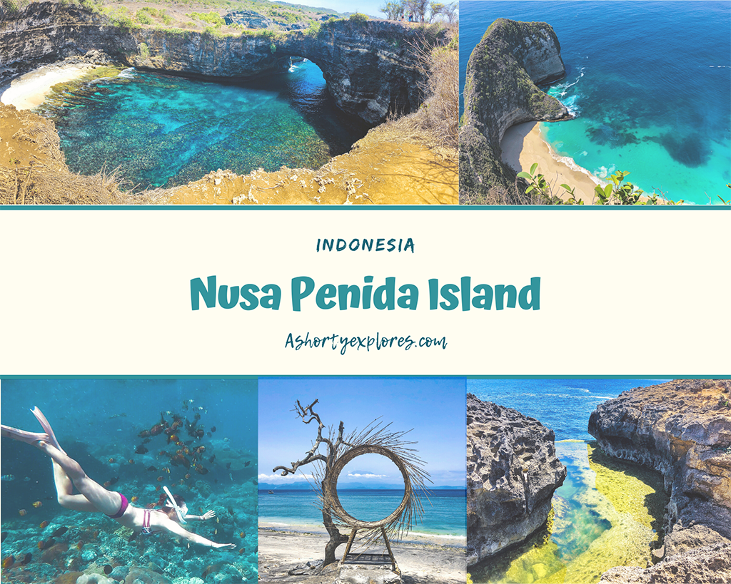 Nusa Penida | An Easy To Follow 3 Days 2 Nights Nusa Penida Itinerary  (December 2022 Update) | A Shorty Explores