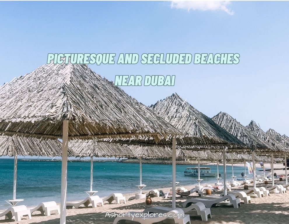 beautiful beaches near dubai UAE