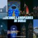 Iconic landmarks in Dubai