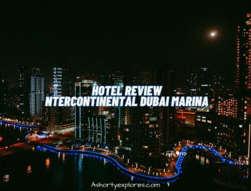 InterContinental Dubai Marina review